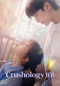 Download Crushology 101 (Season 1) Kdrama [S01E12 Added] {Korean With English Subtitles} WeB-DL 720p [500MB] || 1080p [1.8GB]