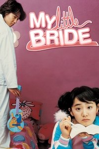 Download My Little Bride (2004) {Korean With Subtitles} WEB-DL 480p [330MB] || 720p [900MB] || 1080p [2GB]