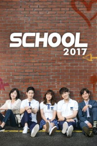 Download Kdrama School 2017 (Season 1) WeB-HD Dual Audio {Hindi-Korean} 480p [200MB] || 720p [600MB] || 1080p [2.3GB]
